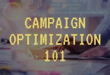 Quick Guide: Campaign Optimization 101