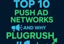 Top 10 Push Ad Networks And Why PlugRush Is #1 Text that says Top 10 Push Ad Networks and why PlugRush #1